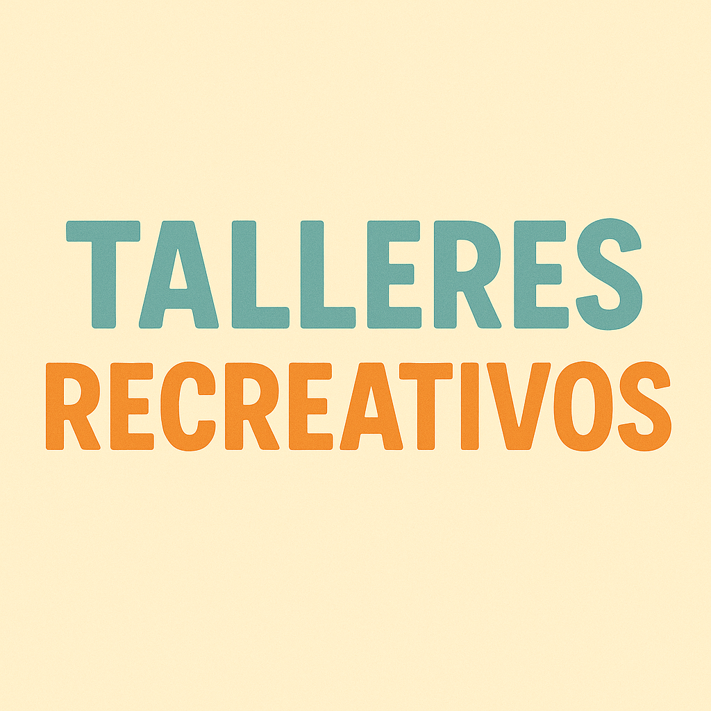 Talleres recreativos